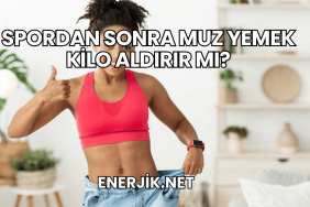 Spordan Sonra Muz Yemek Kilo Aldırır mı?