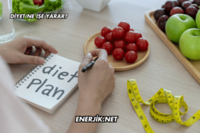 Diyet Ne İşe Yarar?