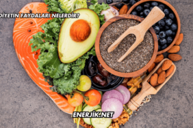Diyetin Faydaları Nelerdir?