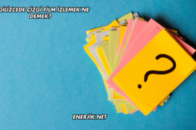 İngilizcede Çizgi Film İzlemek Ne Demek?