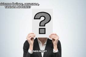 İngilizcede Önünde, Arkasında, Yanında Ne Demek?