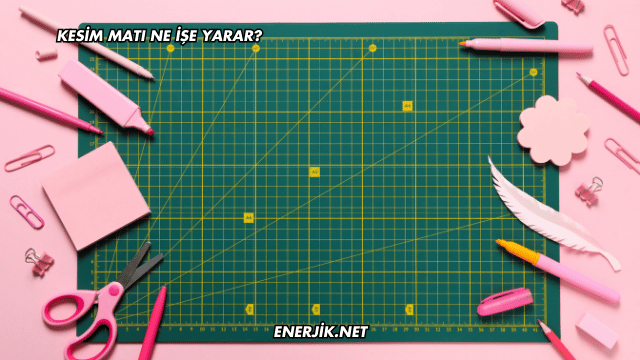 Kesim Matı Ne İşe Yarar?