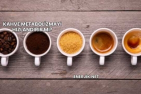 Kahve Metabolizmayı Hızlandırır mı?