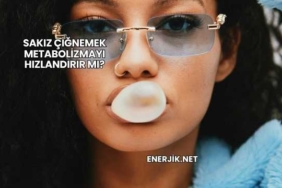 Sakız Çiğnemek Metabolizmayı Hızlandırır mı?