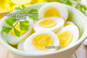 Yumurta Diyeti Nasıl Yapılır?